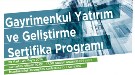 Gayrimenkul Yatırım ve Geliştirme Sertifika Programı
