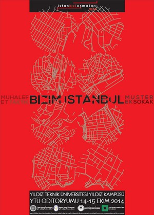 İstanbul Buluşmaları 2014: "Bizim İstanbul"
