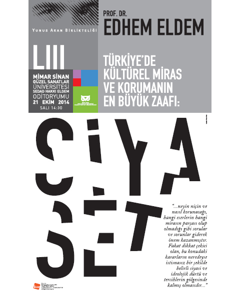 "Türkiye'de Kültürel Miras ve Korumanın En Büyük Zaafı: Siyaset"