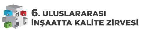 6. Uluslararası İnşaat Zirvesi ‘İş Birliği-Güç Birliği’ Diyecek