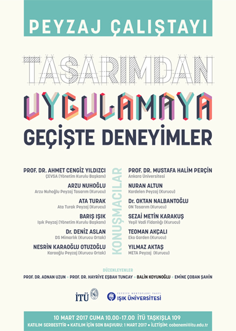 Peyzaj Tasarımı ve Uygulama Deneyimleri Çalıştayı