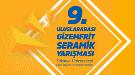 9. Uluslararası Gizemfrit Seramik Yarışması