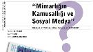 Arredamento ile Ayın 14’ü: Mimarlığın Kamusallığı ve Sosyal Medya