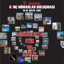2. Ulusal Genç Mimarlar Buluşması 'Etik' ve 'Kimlik' Üzerine Odaklanacak