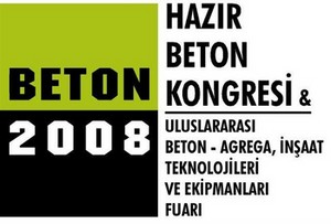 Teknolojide Son Yenilikler Beton 2008 Fuarı'nda