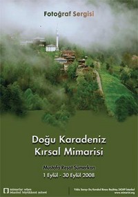 “Doğu Karadeniz Kırsal Mimarisi”