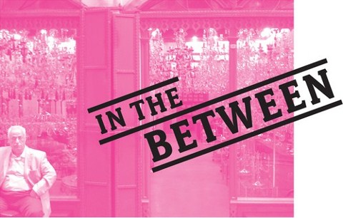 "In the Between / Arada"