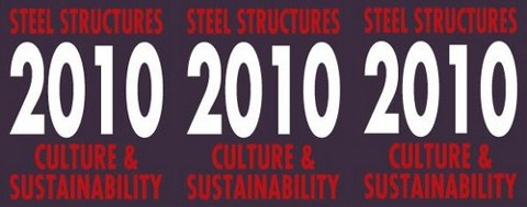 Çelik Yapılar: Kültür ve Sürdürülebilirlik 2010 Sempozyumu