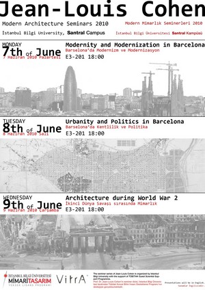 Bilgi-Mimarlık / Modern Mimarlık Seminerleri II: Jean-Louis Cohen