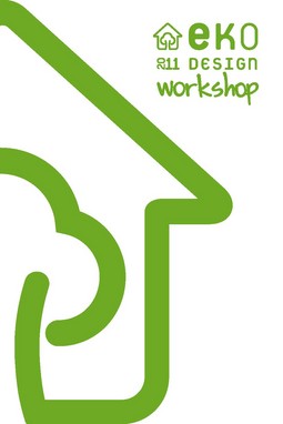 EKODesign 2011 "Yeşil Bina Tasarımı için Yol Haritası" Atölye Çalışması