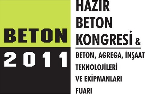 Hazır Beton, Agrega ve İnşaat Sektörleri Beton 2011'de Buluşuyor