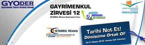 12. Gayrimenkul Zirvesi  & ISTANBUL REstate Gayrimenkul Fuarı