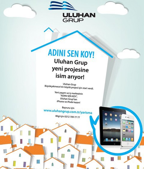 Uluhan Grup Beylikdüzü Projesinin İsmini Siz Koyun